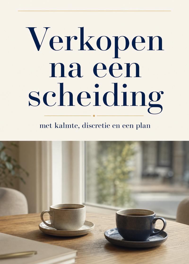 Cover — Verkopen na een scheiding — met kalmte, discretie en een plan